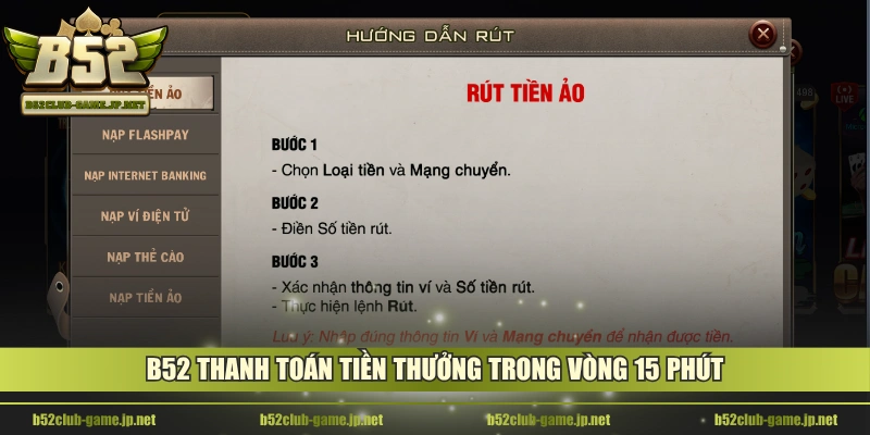 B52 thanh toán tiền thưởng trong vòng 15 phút
